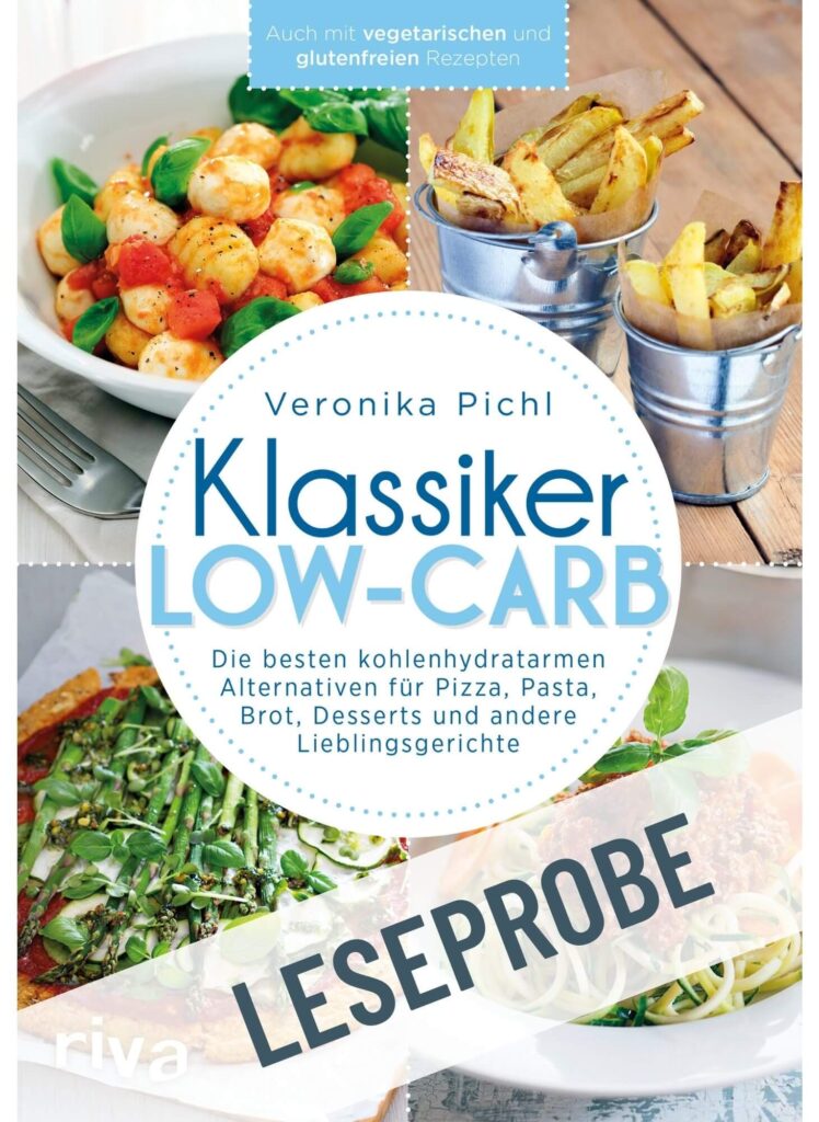 Leseprobe zum Buch "Klassiker Low Carb" von Veronika Pichl