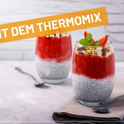 Chia-Erdbeer-Pudding Thermomix Rezept zuckerfrei